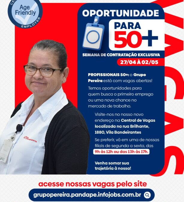 Grupo Pereira abre 450 vagas para contratação exclusiva de pessoas com mais de 50 anos em MS