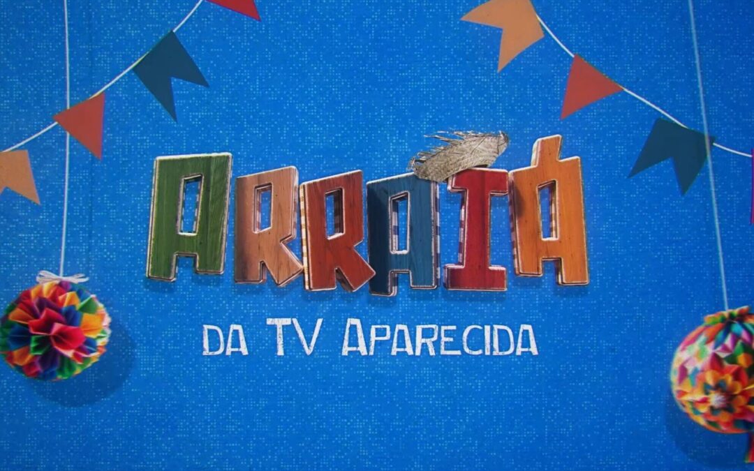 Programação da TV Aparecida é dedicada aos festejos juninos nesta quarta